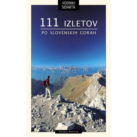 SIDARTA 111 IZLETOV PO SLOVENSKIH GORAH